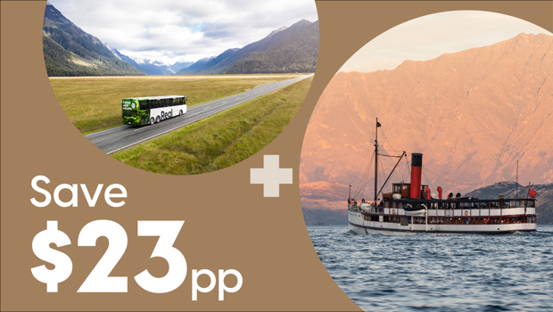 Promotional graphic showing a coach driving along the iconic Milford Road alongside a century old steamship cruising on a lake, with text reading “Save $23 pp.”